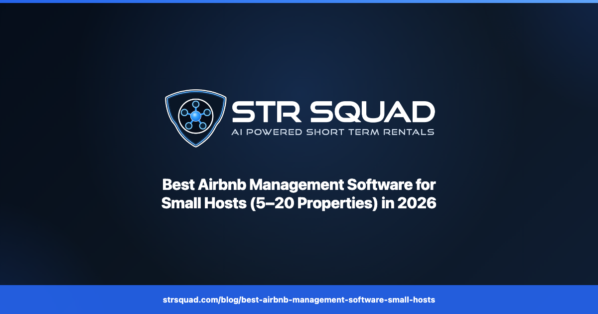 Best Airbnb management software comparison for small hosts managing 5-20 properties